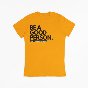 "BE A GOOD HUMAN" TEE (BRIGHT ORANGE/BLACK)