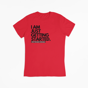 "I AM JUST GETTING STARTED" TEE (RED/BLACK)