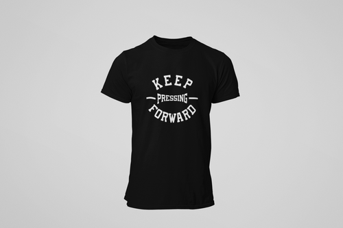 KEEP PRESSING FORWARD BLACK TEE (Unisex)